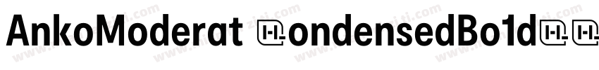 AnkoModerat CondensedBo1d字体转换